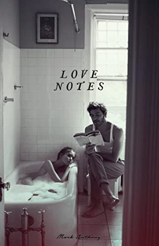 Love Notes von Createspace Independent Publishing Platform