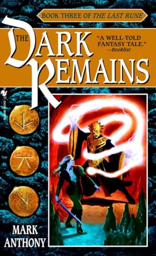 The Dark Remains (The Last Rune, Band 3)