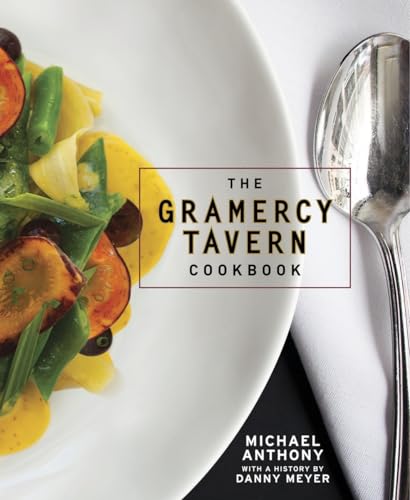 The Gramercy Tavern Cookbook