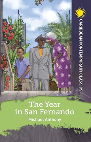 The Year in San Fernando (Caribbean Contemporary Classics) von Hodder Education