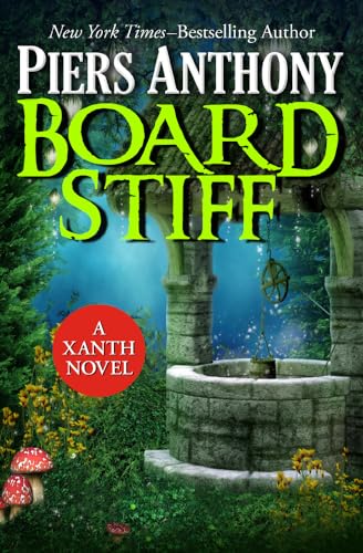 Board Stiff (The Xanth Novels)