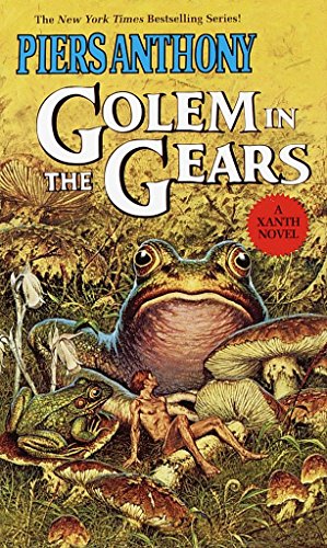 Golem in the Gears (Xanth, Band 9)