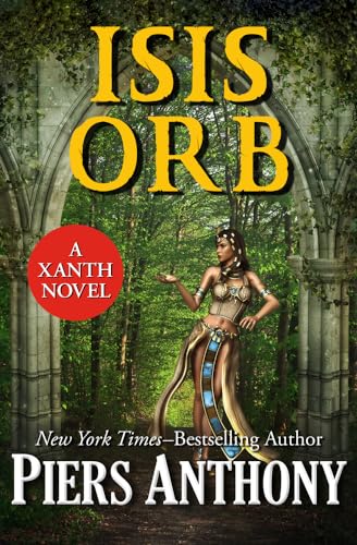 Isis Orb (The Xanth Novels) von Open Road Media Science & Fantasy