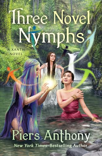 Three Novel Nymphs: Volume 48 (The Xanth Novels) von Open Road Integrated Media, Inc.