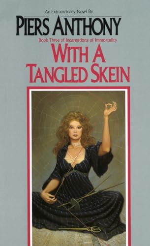 With a Tangled Skein (Incarnations of Immortality, Band 3)