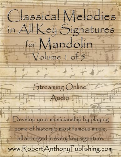 Classical Melodies in All Key Signatures for Mandolin: Volume 1 of 5 von Independently published