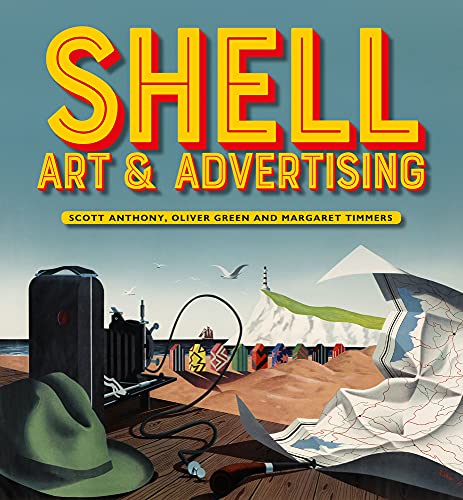 Shell Art & Advertising von Lund Humphries Publishers Ltd