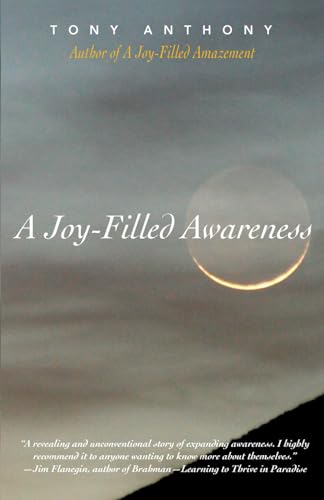 A Joy-Filled Awareness von Montgomery Wood Publishing