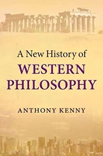 A New History of Western Philosophy: In Four Parts von Oxford University Press, USA
