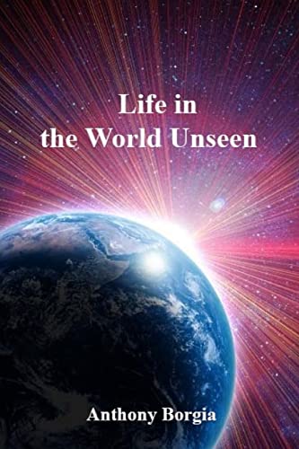 Life in the World Unseen von Createspace Independent Publishing Platform