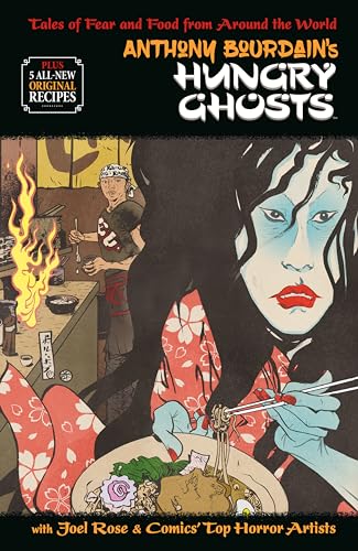 Anthony Bourdain's Hungry Ghosts von Berger Books