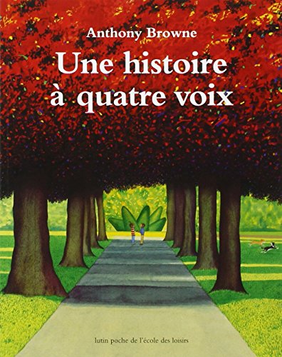 Une histoire a quatre voix