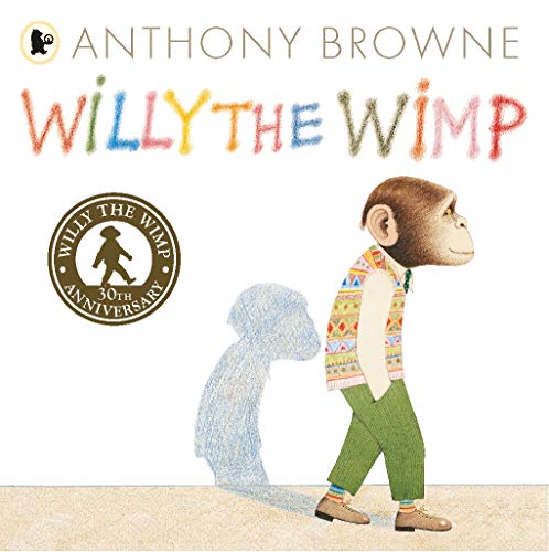 Willy the Wimp (Willy the Chimp) von WALKER BOOKS