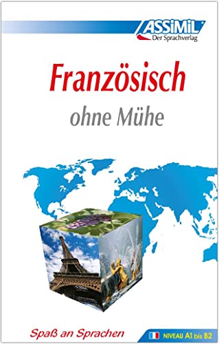 ASSiMiL Selbstlernkurs für Deutsche: Assimil Französisch ohne Mühe; Assimil Francais, Lehrbuch: Lehrbuch (Niveau A1 - B2). 113 Lektionen, 230 Übungen + Lösungen (Senza sforzo) von Assimil