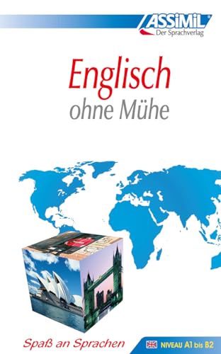 ASSiMiL Selbstlernkurs für Deutsche: Assimil. Englisch ohne Mühe. Lehrbuch mit 600 Seiten, 110 Lektionen, 200 Übungen + Lösungen