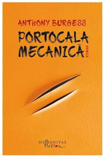 Portocala Mecanica von Humanitas Fiction