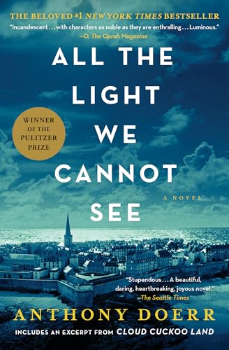 All the Light We Cannot See: A Novel