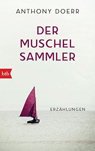 Der Muschelsammler: Erzählungen