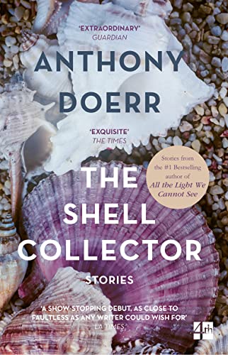 The Shell Collector: A compelling historical fiction novel from the Sunday Times bestselling author The Shell Collector: A compelling historical fiction novel from the Sunday Times bestselling author