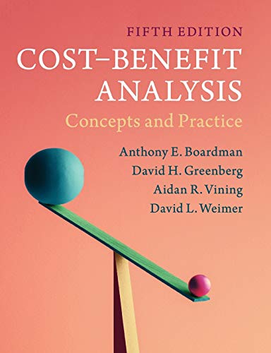 Cost-Benefit Analysis: Concepts and Practice von Cambridge University Press