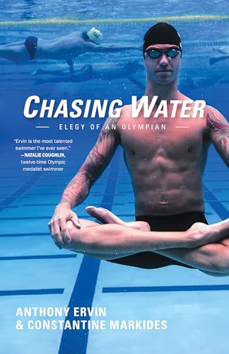 Chasing Water: Elegy of an Olympian