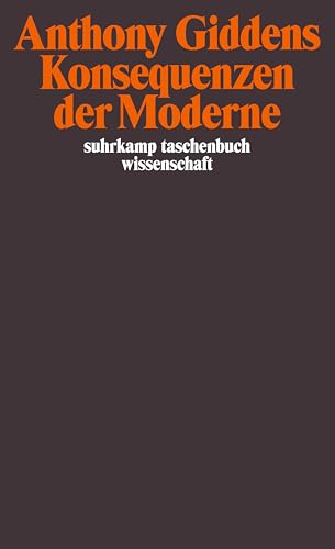 Konsequenzen der Moderne von Suhrkamp Verlag AG