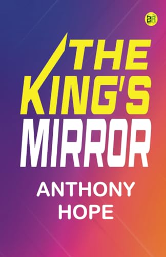 The King's Mirror von Zinc Read