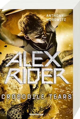 Alex Rider, Band 8: Crocodile Tears (Geheimagenten-Bestseller aus England ab 12 Jahre) (Alex Rider, 8)