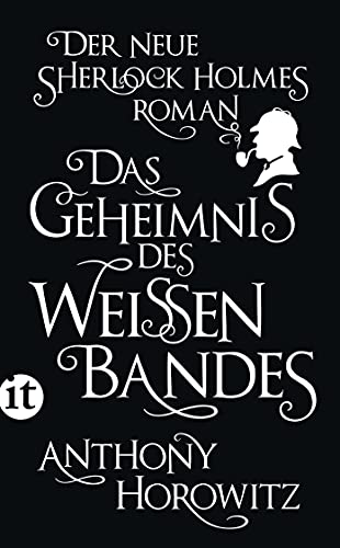 Das Geheimnis des weißen Bandes: Ein Sherlock-Holmes-Roman (insel taschenbuch) von Insel Verlag GmbH