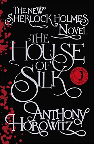 House of Silk (Sherlock Holmes Novel 1) von Orion