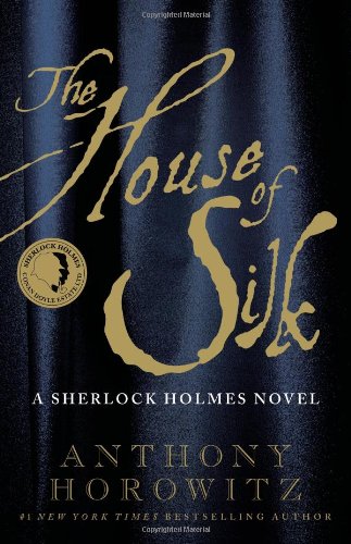 The House of Silk: A Sherlock Holmes Novel von Mulholland Books