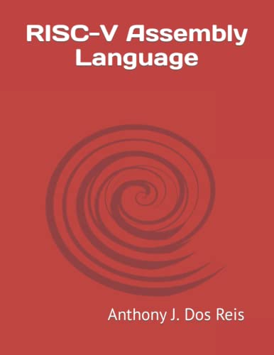 RISC-V Assembly Language von Independently Published