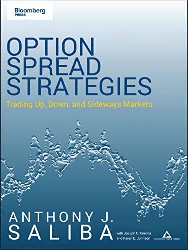 OPTION STRATEGIES FOR DIRECTIONLESS MARKETS: Trading Up, Down, and Sideways Markets (Bloomberg Financial)