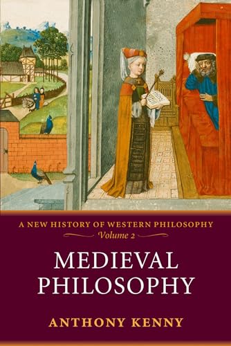 Medieval Philosophy (A New History of Western Philosophy, Vol. 2): A New History of Western Philosophy, Volume 2 von Oxford University Press