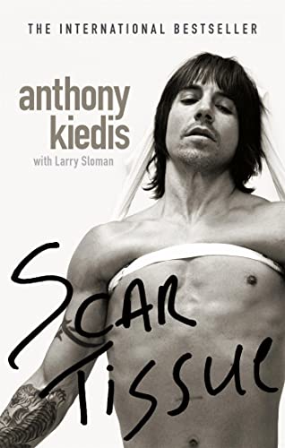 Scar Tissue: The bestselling memoir from the frontman of the Red Hot Chili Peppers von Sphere