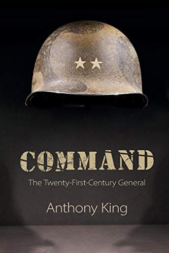 Command: The Twenty-first-century General