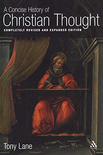 A Concise History of Christian Thought: Completely Revised And Expanded Edition von T & T Clark International