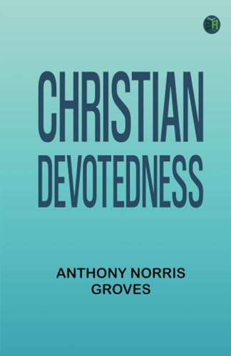 Christian Devotedness von Zinc Read