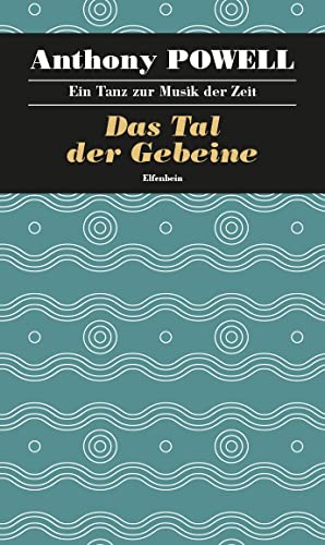 Ein Tanz zur Musik der Zeit / Das Tal der Gebeine: Roman Ein Tanz zur Musik der Zeit / Das Tal der Gebeine: Roman von Elfenbein Verlag