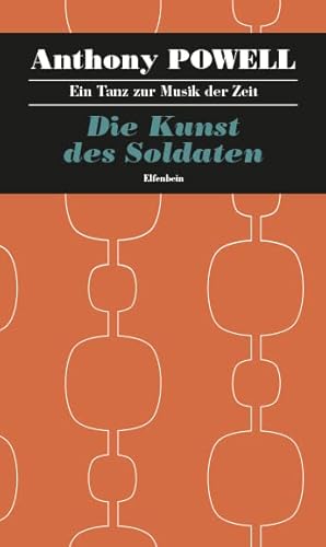 Ein Tanz zur Musik der Zeit / Die Kunst des Soldaten: Roman: Elfenbein Ein Tanz zur Musik der Zeit / Die Kunst des Soldaten: Roman: Elfenbein von Elfenbein Verlag