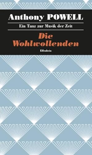Ein Tanz zur Musik der Zeit / Die Wohlwollenden: Roman von Elfenbein Verlag