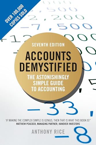 Accounts Demystified: The Astonishingly Simple Guide To Accounting von Pearson Education