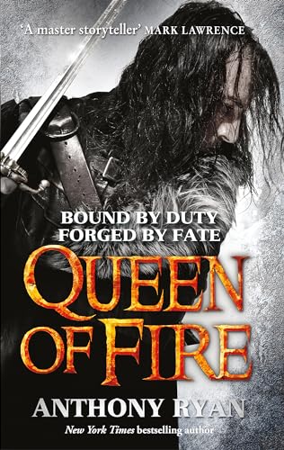 Queen of Fire: Book 3 of Raven's Shadow Queen of Fire: Book 3 of Raven's Shadow