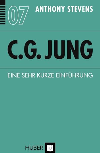 C. G. Jung: Eine sehr kurze Einführung von HOGREFE (VORM. VERLAG HANS HUBER )