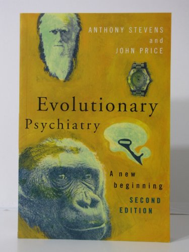 Evolutionary Psychiatry, second edition: A New Beginning