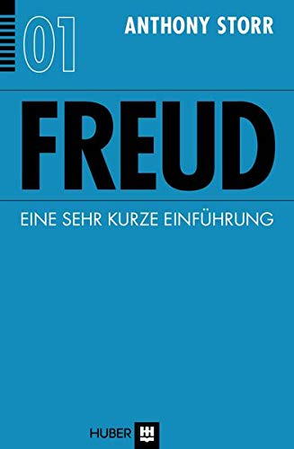 Freud: Eine sehr kurze Einführung (Sehr kurze Einführungen) von Hogrefe (vorm. Verlag Hans Huber )