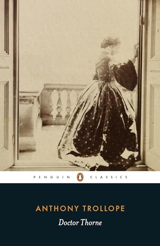 Doctor Thorne (Penguin Classics) von Penguin