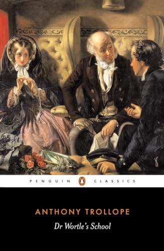Dr Wortle's School (Penguin Classics) von Penguin