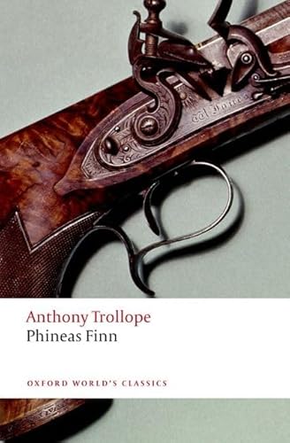 Phineas Finn (Oxford World's Classics) von Oxford University Press, USA