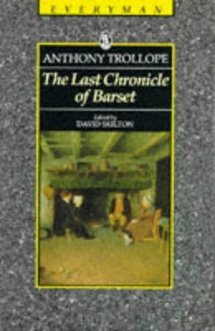The Last Chronicle of Barset von Phoenix (an Imprint of The Orion Publishing Group Ltd )
